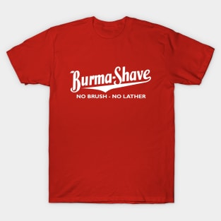 Burma Shave T-Shirt